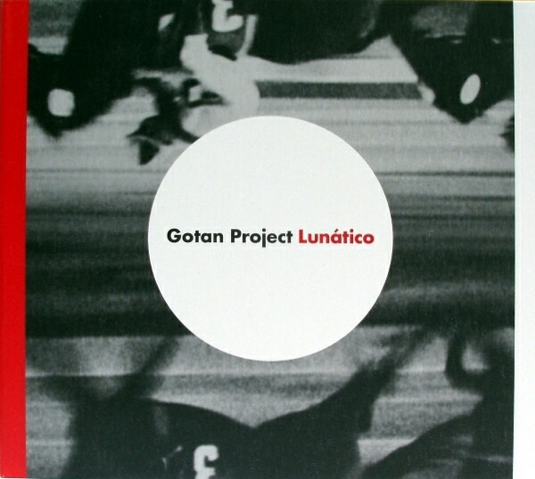 Gotan Project – Lunático (2006, Vinyl) - Discogs