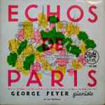 George Feyer – Echoes Of Paris (1953, Plastylite Press, Vinyl