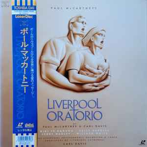 Paul McCartney – Liverpool Oratorio (1992, Laserdisc) - Discogs