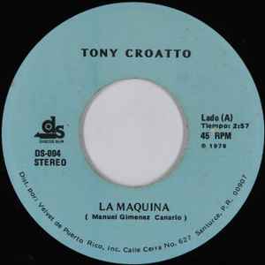 Tony Croatto - La Maquina / Cantares De Natividad album cover