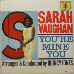 Sarah Vaughan - You're Mine You | Releases | Discogs