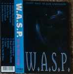 W.A.S.P. - Still Not Black Enough | Releases | Discogs