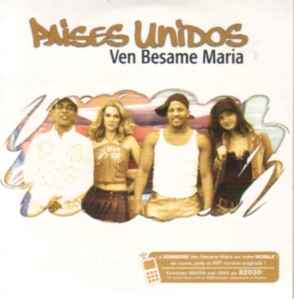 Paises Unidos - Ven Besame Maria album cover