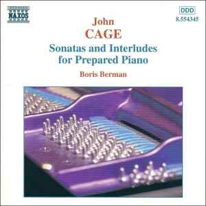 John Cage - Sonatas And Interludes For Prepared Piano