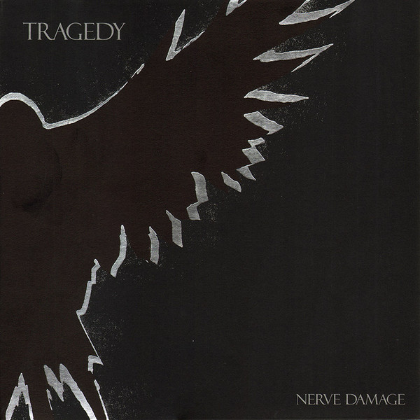 Tragedy - Nerve Damage | Releases | Discogs