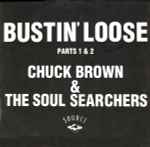 Cover of Bustin' Loose (Parts 1 & 2), 1985, Vinyl