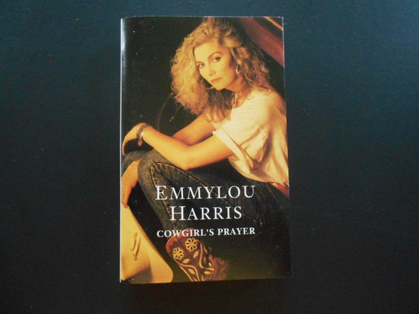 Emmylou Harris – Cowgirl's Prayer (1994