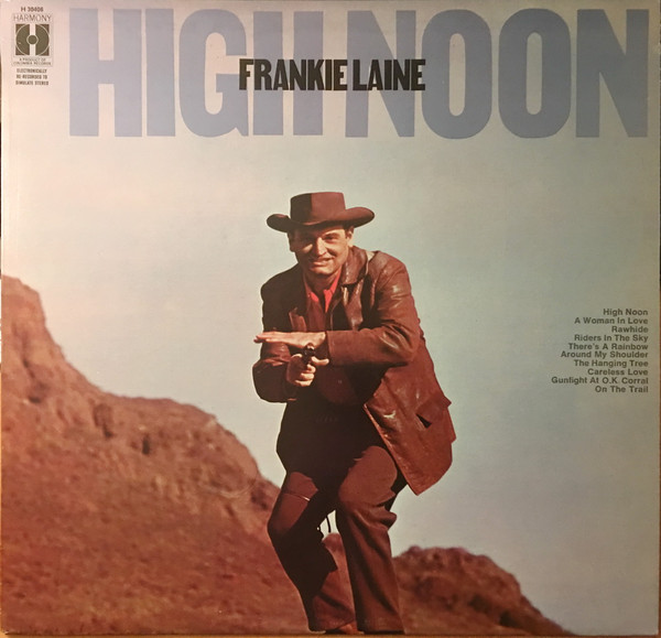 Frankie Laine – High Noon (1971, Vinyl) - Discogs