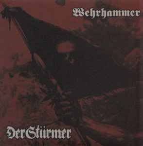 Der Stürmer / Wehrhammer - Der Stürmer / Wehrhammer