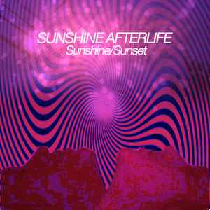 Sunshine Afterlife - Sunshine/Sunset album cover
