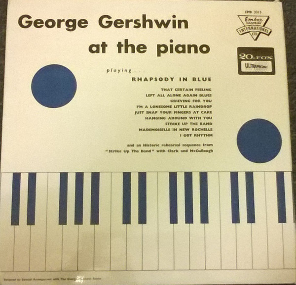 George Gershwin – Plays The Rhapsody In Blue (1958, Vinyl) - Discogs