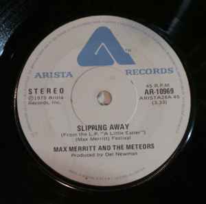 Max Merritt And The Meteors - Slipping Away