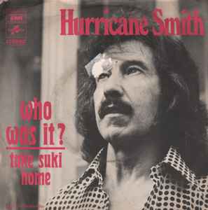 Hurricane Smith - Who Was It? album cover