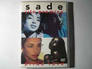 Sade – Life Promise Pride Love (2001