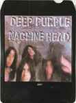 Cover of Machine Head, 1972, 8-Track Cartridge