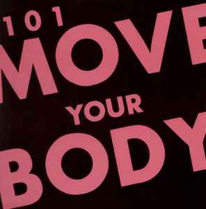 101 - Move Your Body album cover