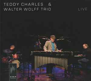 Teddy Charles - Live album cover