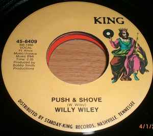 Willy Wiley - Push & Shove / Just Be Glad album cover