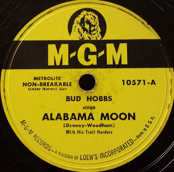 baixar álbum Bud Hobbs With His Trail Herders - Alabama Moon For The Sake Of An Old Memory