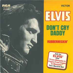 Don't Cry Daddy - Elvis