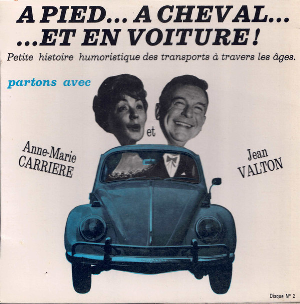 baixar álbum Jean Valton, AnneMarie Carrière - A PiedA Cheval Et En Voiture 2