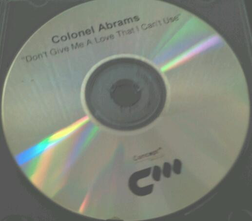 baixar álbum Colonel Abrams - Dont Give Me A Love That I Cant Use