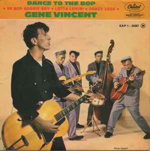 Gene Vincent – Dance To The Bop (1962, Vinyl) - Discogs