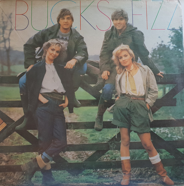 Bucks Fizz – Bucks Fizz (1982, Vinyl) - Discogs