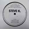 Steve K. - Give Me Love / Moving Up