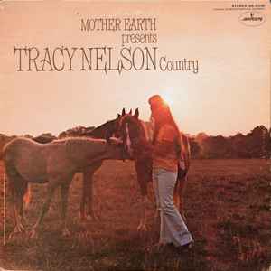 Tracy Nelson - Mother Earth Presents Tracy Nelson Country album cover