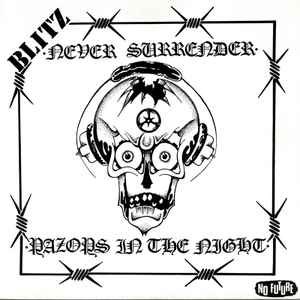 Blitz (3) - Never Surrender / Razors In The Night album cover