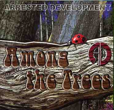 Arrested Development – Among The Trees (2004, CD) - Discogs