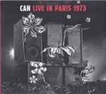 Can – Live In Paris 1973 (2024, CD) - Discogs