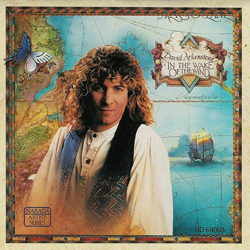 David Arkenstone - In The Wake Of The Wind | Narada Artist Series (ND-64003) - main