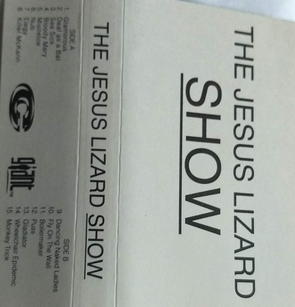 The Jesus Lizard - Show | Releases | Discogs