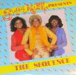 Cover of Sugar Hill Presents The Sequence, 1981, Vinyl