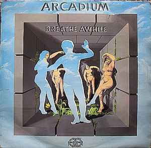 Breathe Awhile - Arcadium