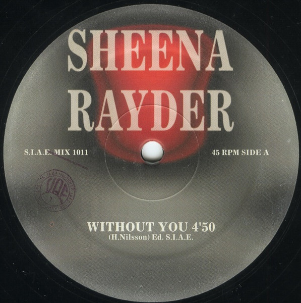 Sheena Rayder – Without You (1994, Vinyl) - Discogs
