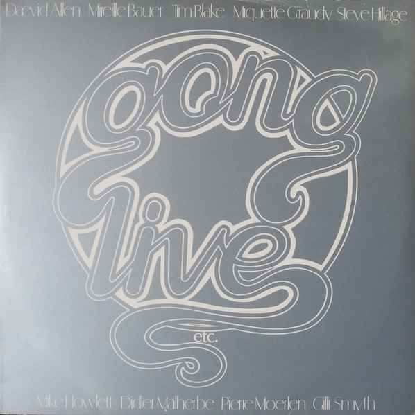 Gong - Live Etc. | Releases | Discogs