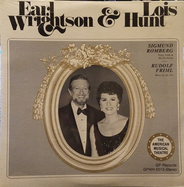 Earl Wrightson &  Lois Hunt – Sigmund Romburg & Rudolf Friml