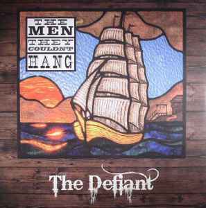 The Men They Couldn't Hang - The Defiant album cover