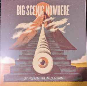 Big Scenic Nowhere - Dying On The Mountain album cover