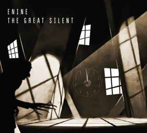 Enine - The Great Silent album cover