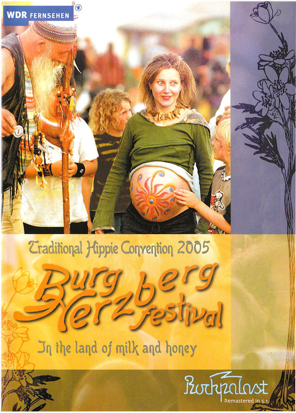 ladda ner album Various - Burg Herzberg Festival Traditional Hippie Convention 2005 In The Land Of Milk And Honey