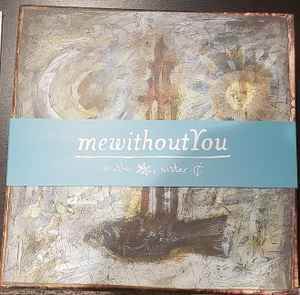 Brother, Sister - mewithoutYou