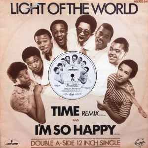 Time (Remix) / I'm So Happy - Light Of The World