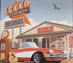 Surf Cowboys - Crossroads album cover