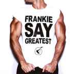 Cover of Frankie Say Greatest, 2009, CD