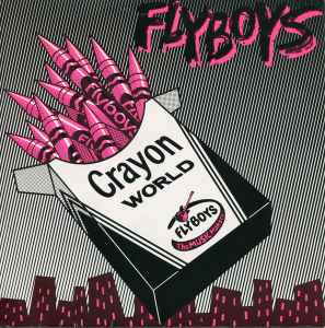 Flyboys - Crayon World album cover