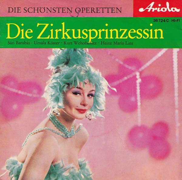 Emmerich Kálmán – Die Zirkusprinzessin (Vinyl) - Discogs